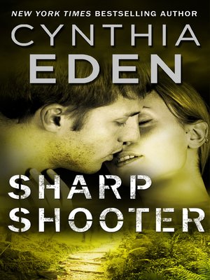 cover image of Sharpshooter--A Novel of Romantic Suspense